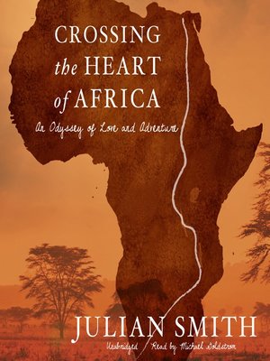cover image of Crossing the Heart of Africa